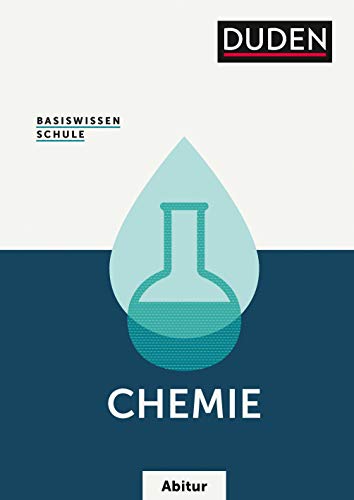Basiswissen Schule Abitur - Chemie: Das Standardwerk für die Oberstufe (Paperback)
