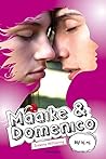 Maaike en Domenic...