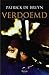 Verdoemd (Dutch Edition)