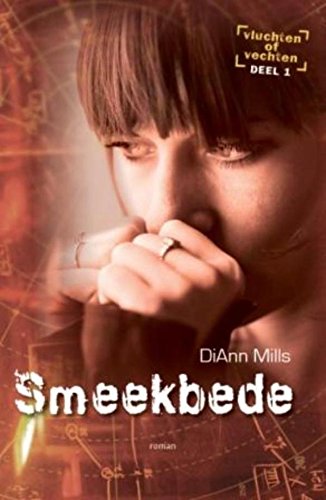 Smeekbede (Vluchten of vechten Book 1) (Dutch Edition)