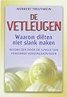 De vetleugen (Dutch Edition) De vetleugen (Dutch Edition)