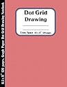 Graph Paper Dot Grid Drawing Notebook: Dotted Paper Pad Journal | Drawing Journals Notebook | Dot Grid Graph Paper | Drawing Pad