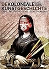Dekoloniale Kunst...