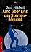 Und über uns der Sternenhim...