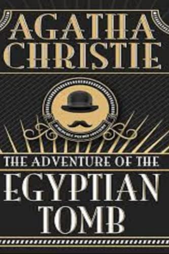 The Adventure of the Egyptian Tomb