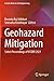 Geohazard Mitigation: Select Proceedings of VCDRR 2021 (Lecture Notes in Civil Engineering, 192)