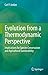 Evolution from a Thermodynamic Perspective by Carl F. Jordan