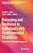 Belonging and Resilience in Individuals with Developmental Disabilities: Community and Family Engagement