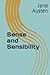 Sense and Sensibility