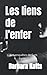 Les liens de l'enfer (Les e...
