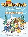 Winnie the Pooh Christmas Coloring Book: The Fantastic Christmas Coloring Book Present for Children & Kids, or Wonderful Christmas Gift for Toddlers – More than 50 Perfect Image to Color