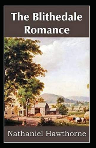 The Blithedale Romance Illustrated