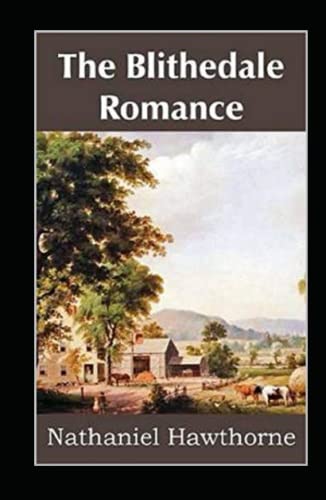 The Blithedale Romance Illustrated