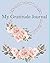 My Gratitude Journal