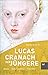 Lucas Cranach der Jüngere (...