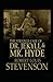Strange Case of Dr. Jekyll and Mr. Hyde Annotated