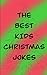The BEST Kids Christmas Jokes