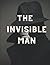 The Invisible Man