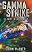 Gamma Strike (Legacy War #8)