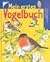 Mein erstes Vogelbuch. ( Ab...