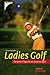 Ladies Golf