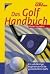 Das Golf Handbuch by Vivien Saunders
