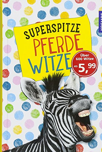Superspitze Pferdewitze (Hardcover)