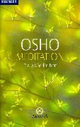 Meditation. Die große Freiheit. (Paperback)