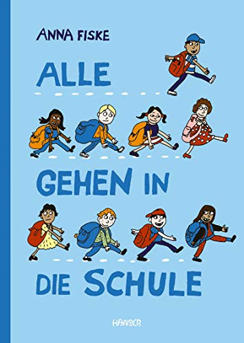 Alle gehen in die Schule (Hardcover)