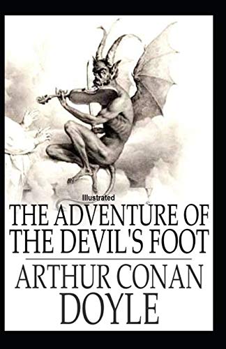 The Adventure of the Devil's Foot Illustrated