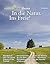In Die Natur. Ins Freie!: E...