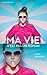 Ma vie n'est pas un roman