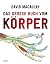 Das große Buch vom Körper