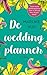 De weddingplanner