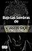 Bajo Las Sombras de Benjami...