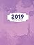 2019 Monthly Planner: Purpl...