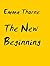 The New Beginning: Chapter 1