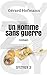 Un Homme sans guerre by Gerard Hofmann