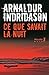 Ce que savait la nuit (French Edition)