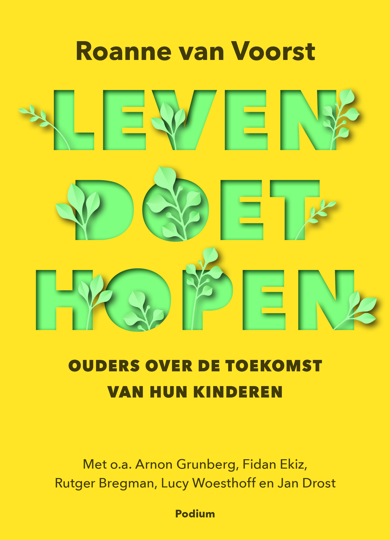 Leven doet hopen (Paperback)