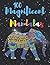 100 Magnificent Mandalas: A...