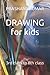 DRAWING for kids: 3rd class...