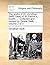 The works of Dr. Jonathan Swift, Dean of St. Patrick's, Dublin. ... Collected and revised by Deane Swift, ... Volume 2 of 3