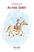 Au trot, Gabi !