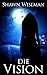 Die Vision