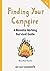 Finding Your Campfire: A Remote Working Survival Guide (The Social Age Guidebook Series)