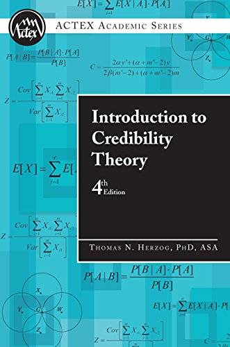 Introduction to Credibility Theory (Kindle Edition)