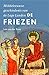 De Friezen (Middeleeuwse geschiedenis van de Lage Landen) (Dutch Edition)