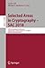 Selected Areas in Cryptography – SAC 2018: 25th International Conference, Calgary, AB, Canada, August 15–17, 2018, Revised Selected Papers (Security and Cryptology)