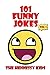 101 Funny Jokes: Vol. 1